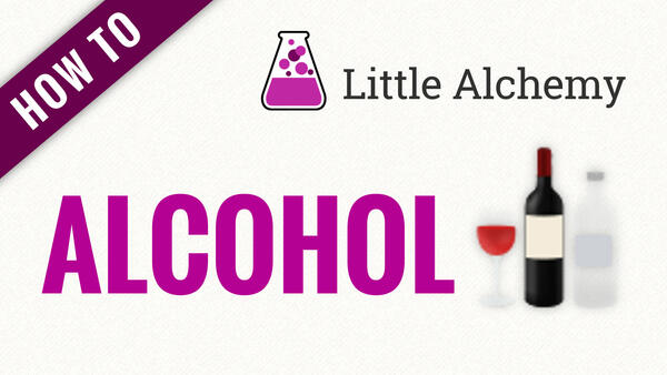 Video: How to make ALCOHOL in Little Alchemy