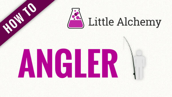 Video: How to make ANGLER in Little Alchemy