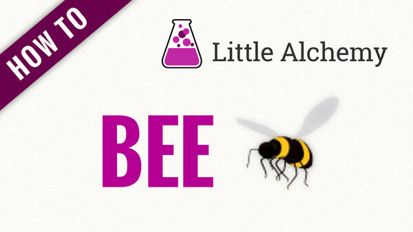 Video: How to make BEE in Little Alchemy
