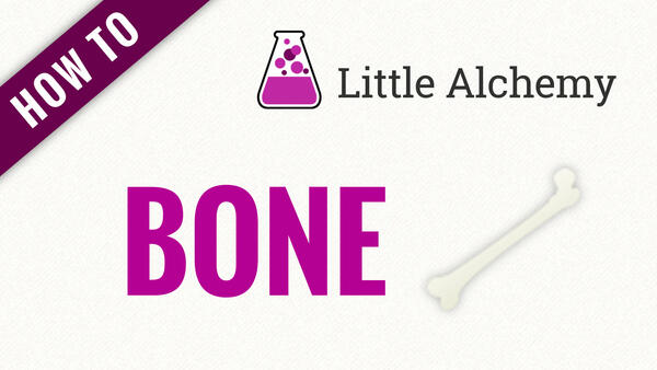 Video: How to make BONE in Little Alchemy