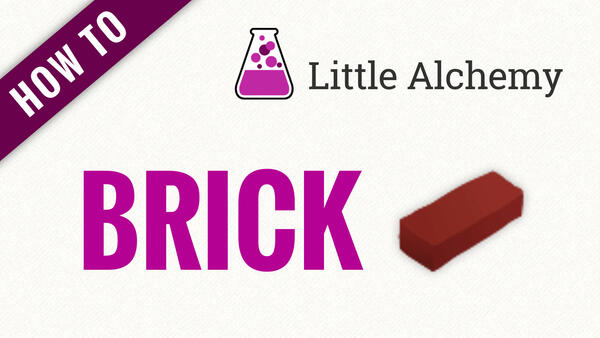 Video: How to make BRICK in Little Alchemy