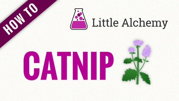 Video: How to make CATNIP in Little Alchemy