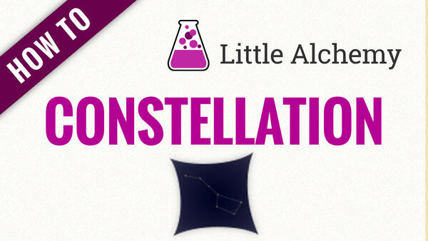 Video: How to make CONSTELLATION in Little Alchemy