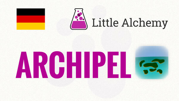 Video: Wie macht man ARCHIPEL in Little Alchemy