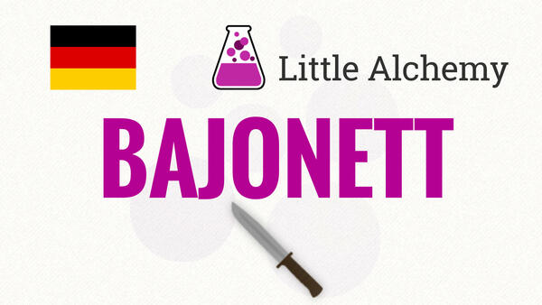 Video: Wie macht man BAJONETT in Little Alchemy