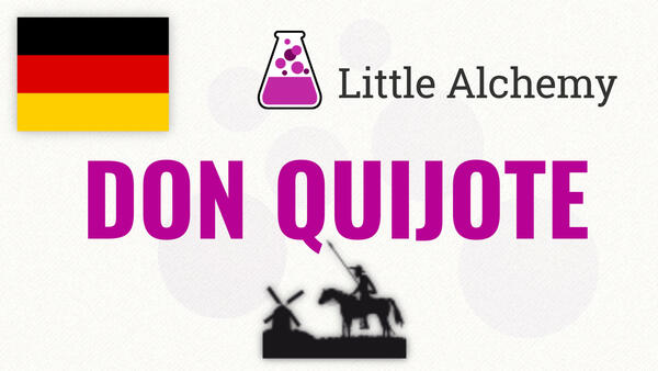 Video: Wie man DON QUIJOTE in Little Alchemy macht