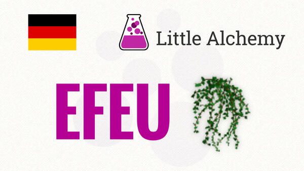Video: Wie macht man EFEU in Little Alchemy