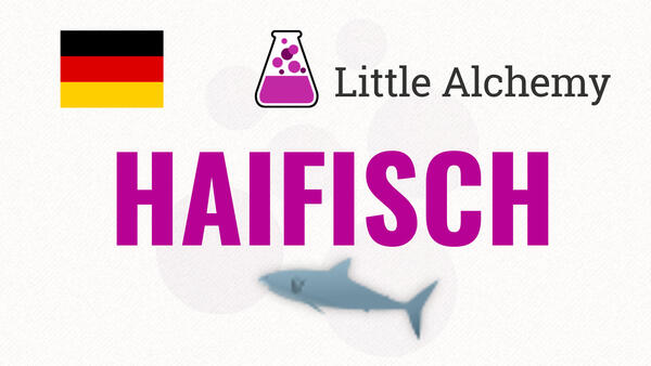 Video: Wie macht man HAIFISCH in Little Alchemy