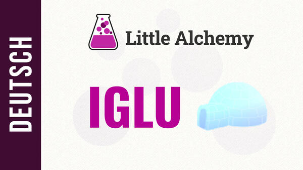 Video: Wie macht man ein IGLU in Little Alchemy