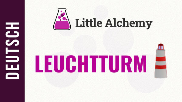 Video: Wie macht man einen LEUCHTTURM in Little Alchemy