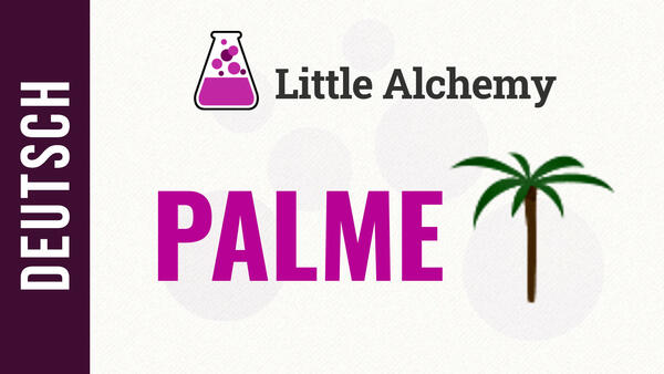 Video: Wie macht man eine PALME in Little Alchemy