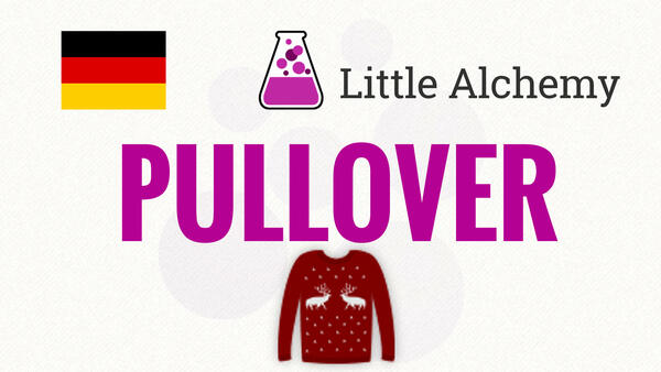 Video: Wie macht man PULLOVER in Little Alchemy