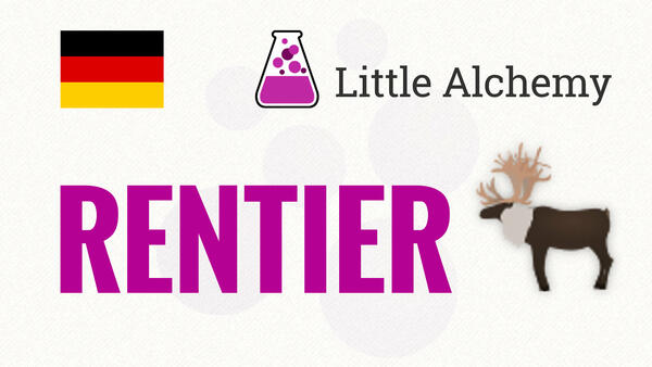 Video: Wie macht man RENTIER in Little Alchemy