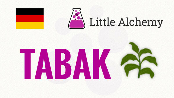Video: Wie macht man TABAK in Little Alchemy