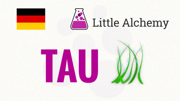 Video: Wie macht man TAU in Little Alchemy