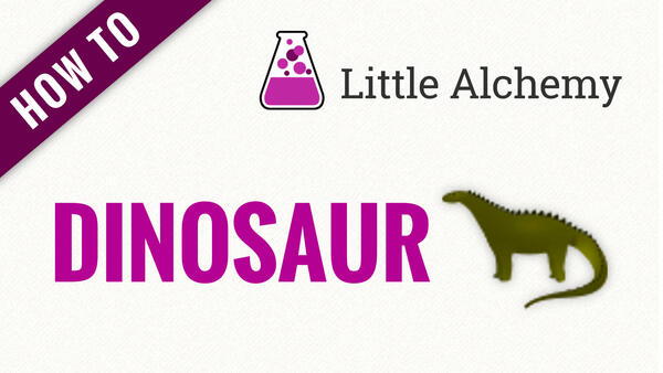 Video: How to make DINOSAUR in Little Alchemy