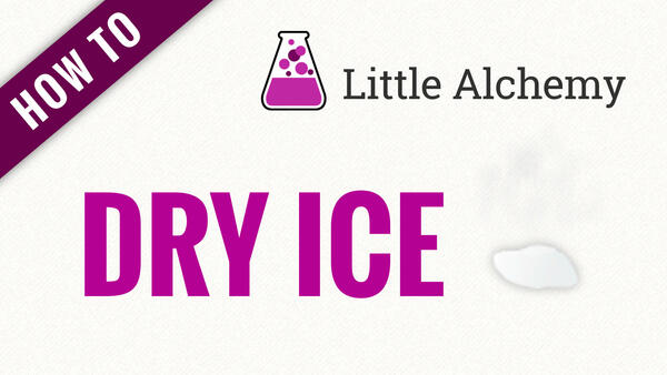 Video: How to make DRY ICE in Little Alchemy