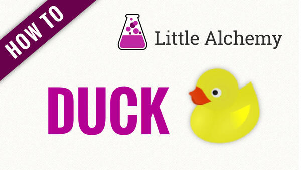 Video: How to make DUCK in Little Alchemy
