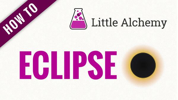Video: How to make ECLIPSE in Little Alchemy