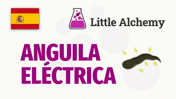 Video: Cómo hacer ANGUILA ELÉCTRICA en Little Alchemy | Solución completa