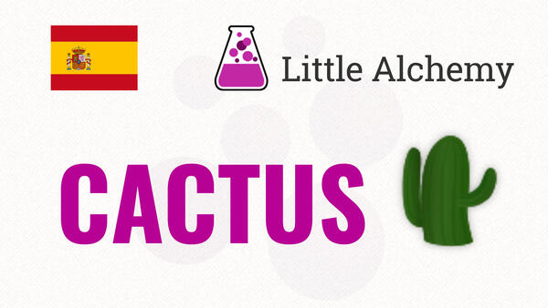 Video: Cómo hacer CACTUS en Little Alchemy