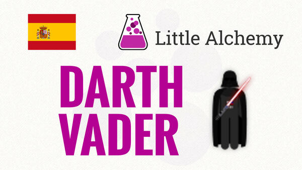 Video: Cómo hacer DARTH VADER en Little Alchemy