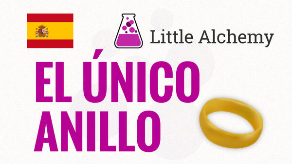 Video: Cómo hacer EL ÚNICO ANILLO en Little Alchemy