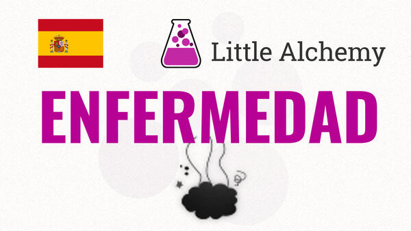 Video: Cómo hacer ENFERMEDAD en Little Alchemy