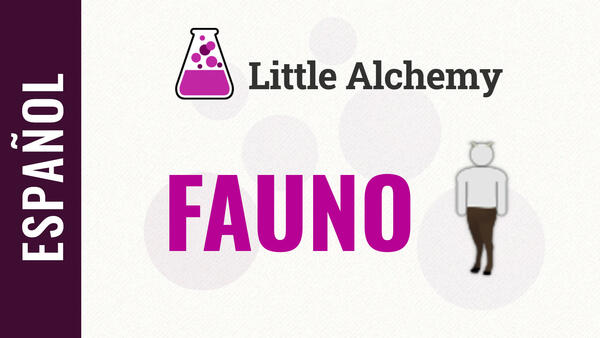 Video: Cómo hacer un FAUNO en Little Alchemy