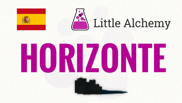 Video: Cómo hacer HORIZONTE en Little Alchemy