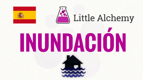 Video: Cómo hacer INUNDACIÓN en Little Alchemy