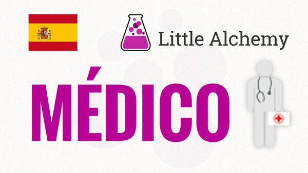 Video: Cómo hacer MÉDICO en Little Alchemy