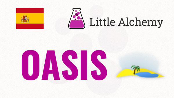 Video: Cómo hacer OASIS en Little Alchemy