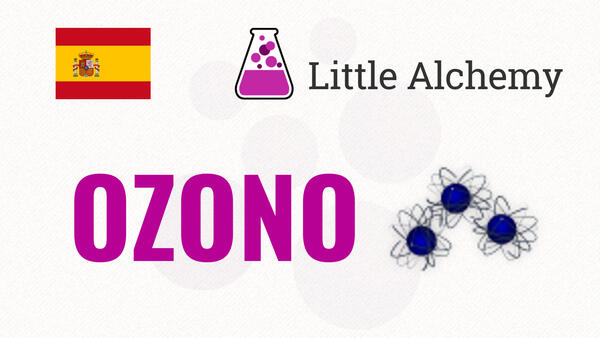 Video: Cómo hacer OZONO en Little Alchemy
