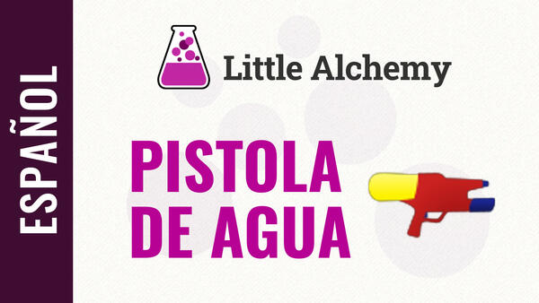Video: Cómo hacer una PISTOLA DE AGUA en Little Alchemy
