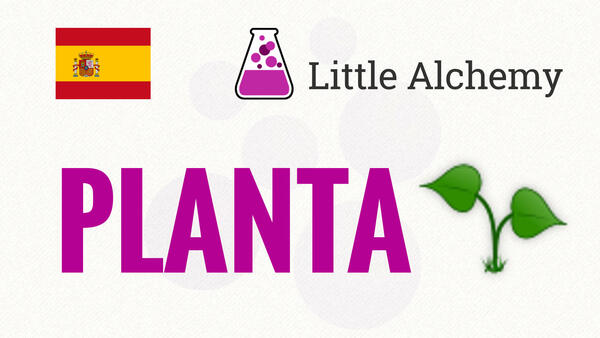 Video: Cómo hacer PLANTA en Little Alchemy