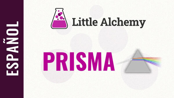 Video: Cómo hacer un PRISMA en Little Alchemy