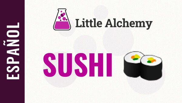 Video: Cómo hacer SUSHI en Little Alchemy