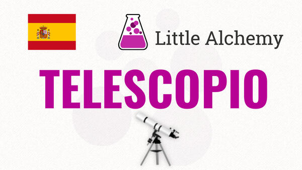 Video: Cómo hacer TELESCOPIO en Little Alchemy