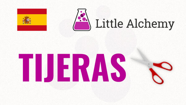 Video: Cómo hacer TIJERAS en Little Alchemy