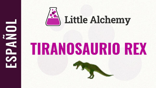 Video: Cómo hacer TIRANOSAURIO REX en Little Alchemy | Solución completa