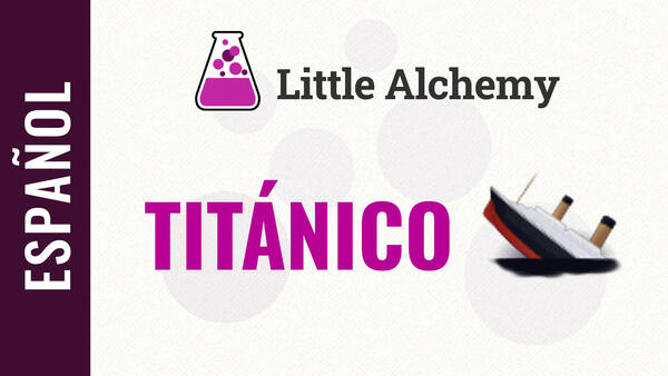 Video: Cómo hacer TITÁNICO en Little Alchemy | Solución completa