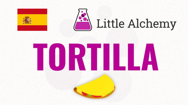 Video: Cómo hacer TORTILLA en Little Alchemy