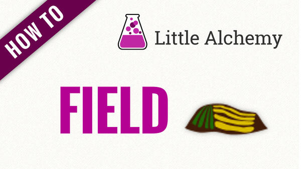 Video: How to make FIELD in Little Alchemy
