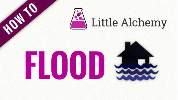Video: How to make FLOOD in Little Alchemy