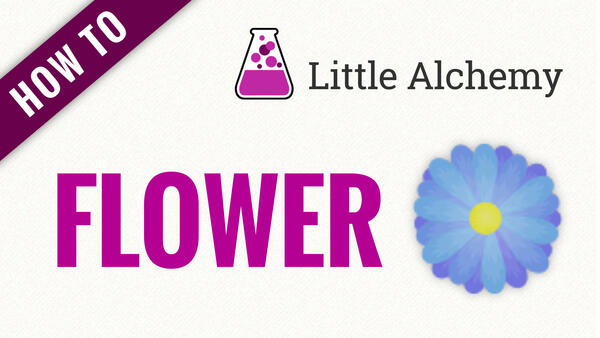 Video: How to make FLOWER in Little Alchemy