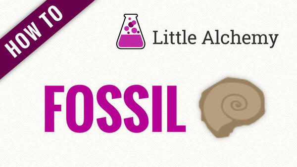 Video: How to make FOSSIL in Little Alchemy