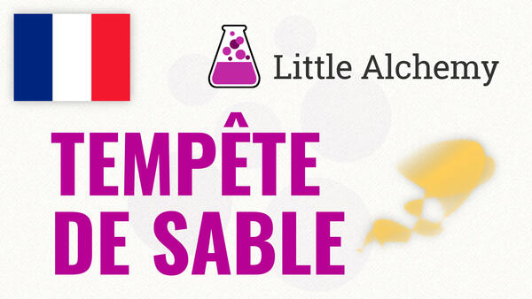 Video: Comment faire TEMPÊTE DE SABLE à Little Alchemy