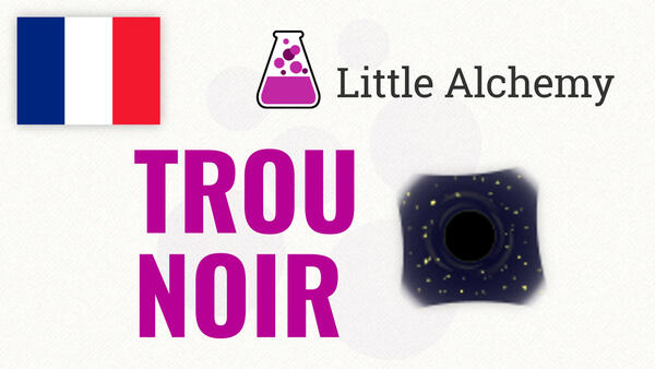 Video: Comment faire TROU NOIR à Little Alchemy