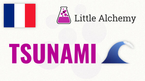 Video: Comment faire TSUNAMI à Little Alchemy